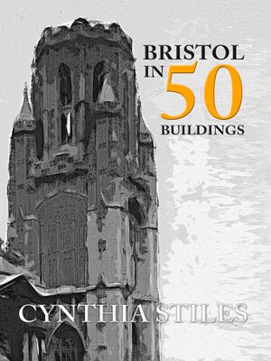 cover image of Bristol in 50 Buildings